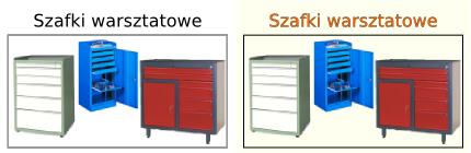 szafki warsztatowe, szafki narzędziowe
